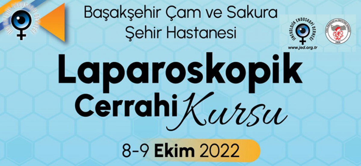 08-09 Ekim 2022 - İstanbul - Laparoskopik Cerrahi Kursu